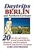 Daytrips Berlin and Norther...
