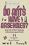 Do Ants Have Arse...