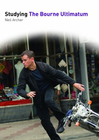 Studying The Bourne Ultimatum (Studying Films)