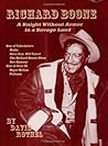 Richard Boone: A Knight Without Armor in a Savage Land