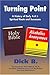 Turning Point by Dick B.