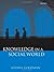 Knowledge in a Social World