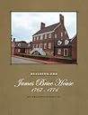Building the James Brice House 1767-1774