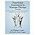 Functional Assessment in Massage Therapy by Whitney W. Lowe