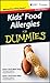 Kid's Food Allergies For Du...