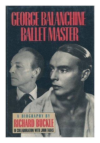 George Balanchine: Ballet Master (Hardcover)
