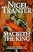 Macbeth the King (Coronet Books)