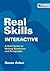 Real Skills Interactive: A ...