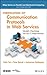 Verification of Communication Protocols in Web Services: Model-Checking Service Compositions (Wiley Series on Parallel and Distributed Computing Book 83)