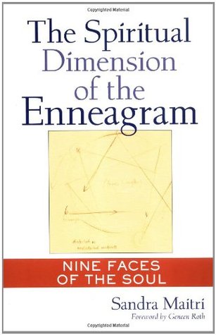 The Spiritual Dimension of the Enneagram: Nine Faces of the Soul (Paperback)