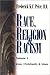 Race, Religion and Racism, Vol. 3 by Frederick K.C. Price