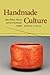 Handmade Culture: Raku Pott...