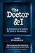 The Doctor & I by Evan Barr