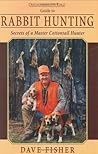 Rabbit Hunting: S...