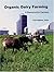 Organic Dairy Farming: A Resource for Farmers