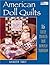 American Doll Quilts