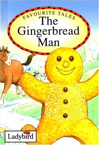 The Gingerbread Man : Based on a Traditional Folk Tale (Paperback)