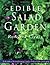 The Edible Salad Garden (Ed...