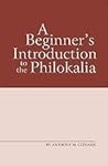 A Beginner's Introduction to the Philokalia, 2016 A Beginner's Introduction to the Philokalia, 2016