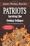 Patriots by James Wesley, Rawles