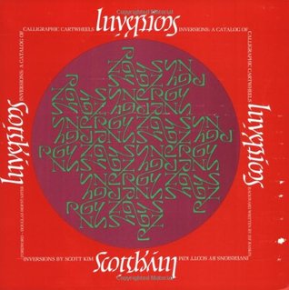 Inversions: A Catalog of Calligraphic Cartwheels (Paperback)