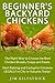Beginner's Backyard Chickens by Jim Kilpatrick