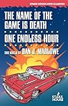 The Name of the Game is Death / One Endless Hour (Dan J. Marlowe Bibliography)