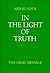 In the Light of Truth: The ...