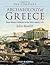 The Complete Archaeology of Greece: From Hunter-Gatherers to the 20th Century A.D.