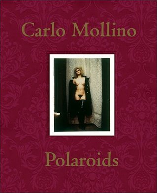 Carlo Mollino: Polaroids (Hardcover)