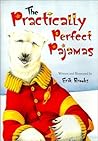 The Practically Perfect Pajamas The Practically Perfect Pajamas