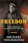 Freedom by Michael  Thurmond