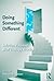 Doing Something Different: Solution-Focused Brief Therapy Practices