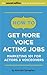 How To Get More Voice Acting Jobs: Marketing 101 for Actors & Voiceovers