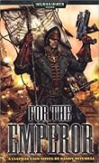 For the Emperor (Ciaphas Cain, #1)