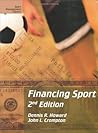 Financing Sport (Sport Management Library) Financing Sport (Sport Management Library)