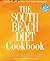 The South Beach Diet Cookbook