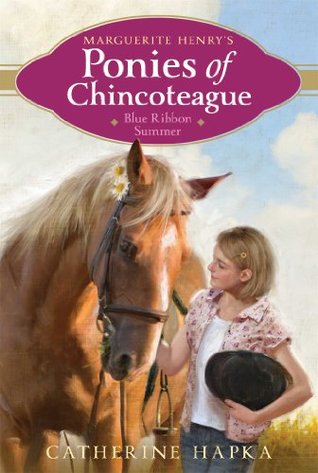 Blue Ribbon Summer (Marguerite Henry's Ponies of Chincoteague Book 2)
