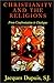 Christianity and the Religi...