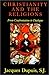 Christianity and the Religions: From Confrontation to Dialogue