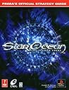 Star Ocean: The Second Story - Prima's Official Strategy Guide