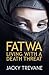 Fatwa by Jacky Trevane
