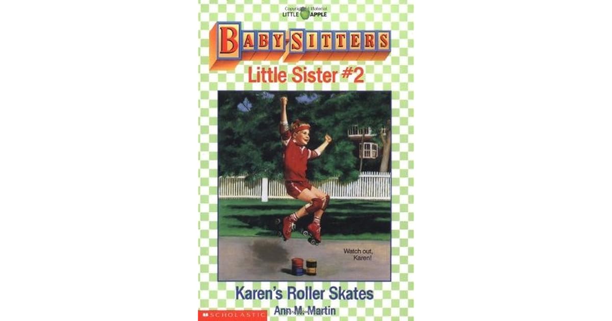Karen's Roller Skates by Ann M. Martin