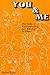 You and Me: The Skills of C...