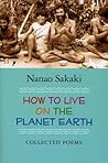 How to Live on the Planet Earth: Collected Poems