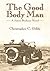 The Good Body Man : A James...