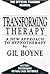 Transforming Therapy by Gil Boyne