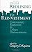 Redlining To Reinvestment (Conflicts in Urban and Regional Development): Community Responses to Urban Disinvestment