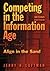 Competing in the Information Age: Align in the Sand