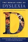 The Human Side of Dyslexia by Shirley Kurnoff The Human Side of Dyslexia by Shirley Kurnoff